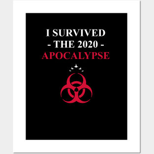 I Survived the 2020 Apocalypse (5) Posters and Art